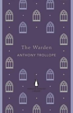 The Warden Anthony Trollope