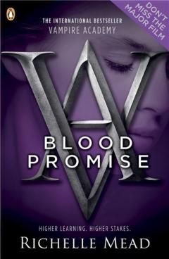 Blood Promise - Vampire Academy Vol. 4