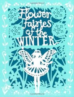 Flower Fairies of the Winter