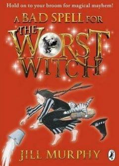 A Bad Spell for the Worst Witch