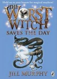 The Worst Witch Saves the Day