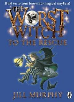 The Worst Witch to the Rescue