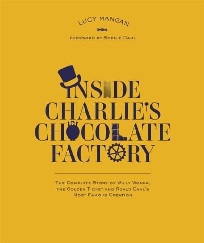 Inside Charlie&#039;s Chocolate Factory