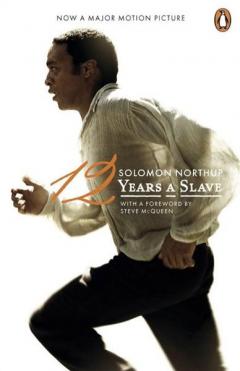 Twelve Years a Slave (Film tie-in edition)