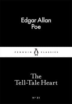 The Tell-Tale Heart Edgar Allan Poe