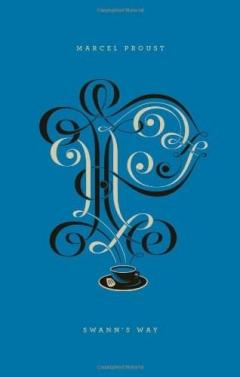 Swann's Way Marcel Proust