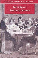 Selected Letters - John Keats
