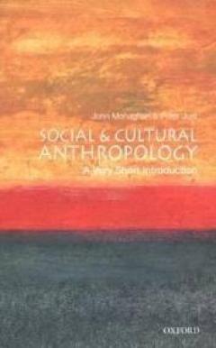 Social And Cultural Anthropology: A Very Short Introduction - Peter ...