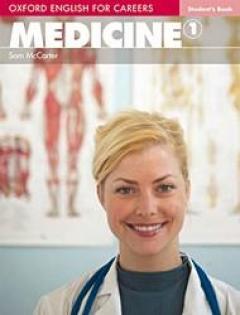 Oxford English for Careers: Medicine 1 Student's Book