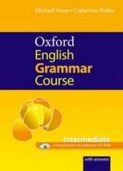 Oxford English Grammar Course Intermediate (with answers)