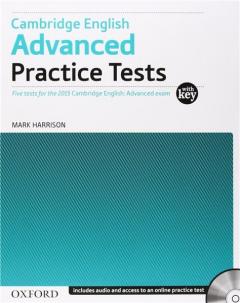 Cambridge English Advanced Practice Tests: Tests with Key and Audio CD Pack: Four Tests for the 2015 Cambridge English: Advanced Exam