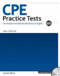 CPE Practice Tests: Practice Tests With Explanatory Key and Audio CDs Pack