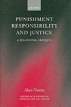 Punishment, Responsibility And Justice