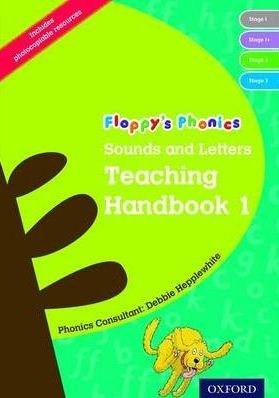 Oxford Reading Tree - Floppy&#039;s Phonics: Sounds and Letters. Handbook 1 (Reception)