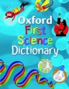 Oxford First Science Dictionary - Big Book