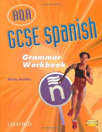 gcse-spanish-for-aqa-grammar-workbook-shirley-buckley