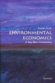 Environmental Economics: A Very Short Introduction 
