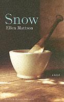 Snow - Ellen Mattson