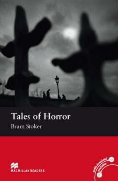 Tales of Horror (Macmillan Readers Elementary)