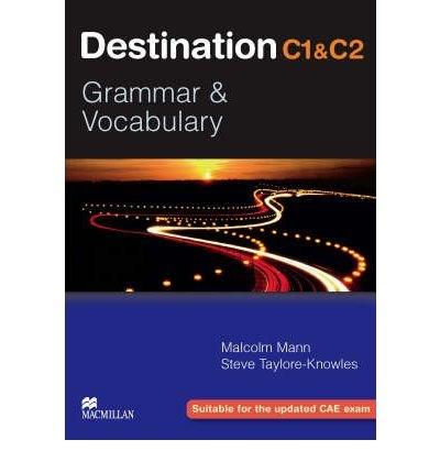 Destination Grammar C1: Student&#039;s Book without Key