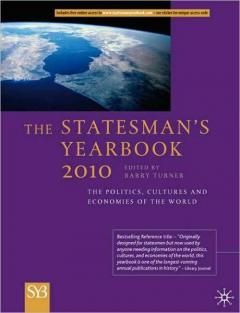 The Statesman's Yearbook 2010: The Politics, Cultures and Economies of the World. 146th Edition