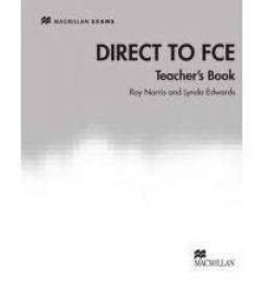 Direct to FCE: Teacher's Book 