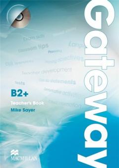 Gateway B2+ Teacher's Book and Test CD Pack