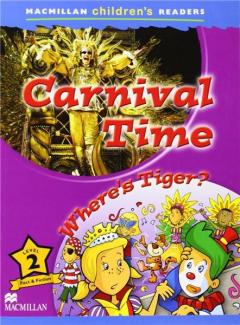Macmillan Children's Readers - Level 2 - Carnival Time