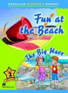 Macmillan Children's Readers - Fun at the Beach - Level 2