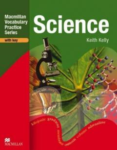 Macmillan Vocabulary Practice Series - Science Plus Key