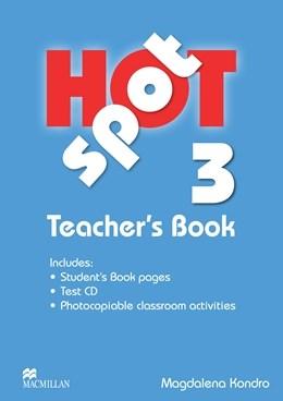 Hot Spot 3 Teacher&#039;s Pack