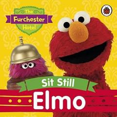 The Furchester Hotel: Sit Still, Elmo