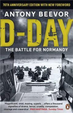 D-Day: The Battle for Normandy