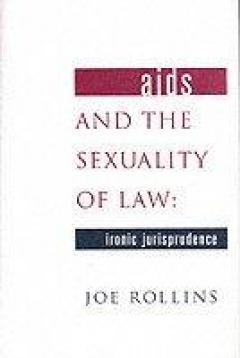 Aids And The Sexuality Of Law