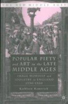 Popular Piety And Art In The Late Middle Age