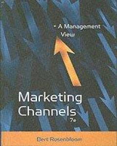 Marketing Channels - Bert Rosenbloom