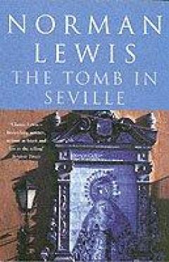 The Tomb In Seville
