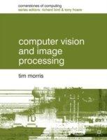 Computer Vision And Image Processing - Tim Morris