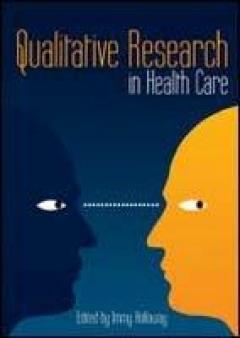 Qualitative Research In Health Care
