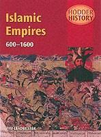 Islamic Empires, 600-1600