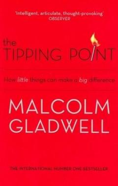 The Tipping Point: How Little Things Can Make a Big Difference