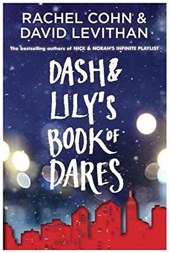 Dash &amp; Lily&#039;s Book of Dares