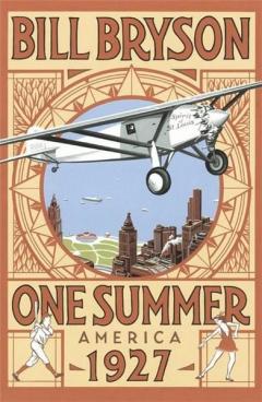 One Summer: America 1927