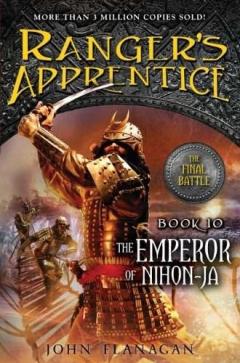 The Emperor of Nihon-Ja - Ranger's Apprentice Book 10