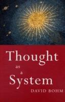 Thought As A System