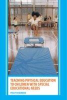 Teaching Physical Education To Children With Special Educational Needs ...