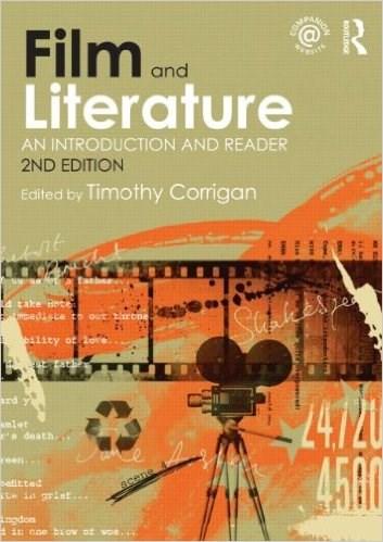 Film and Literature: An Introduction and Reader