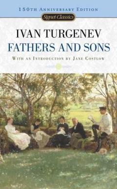 Fathers and Sons Ivan Sergeevich Turgenev