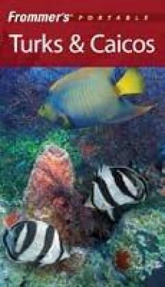 Frommer's Portable Turks And Caicos