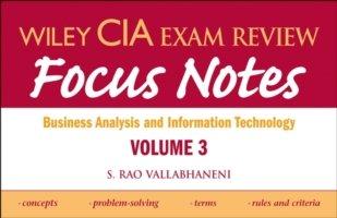 Wiley Cia Exam Review Focus Notes - Business Analysis And Information Technology